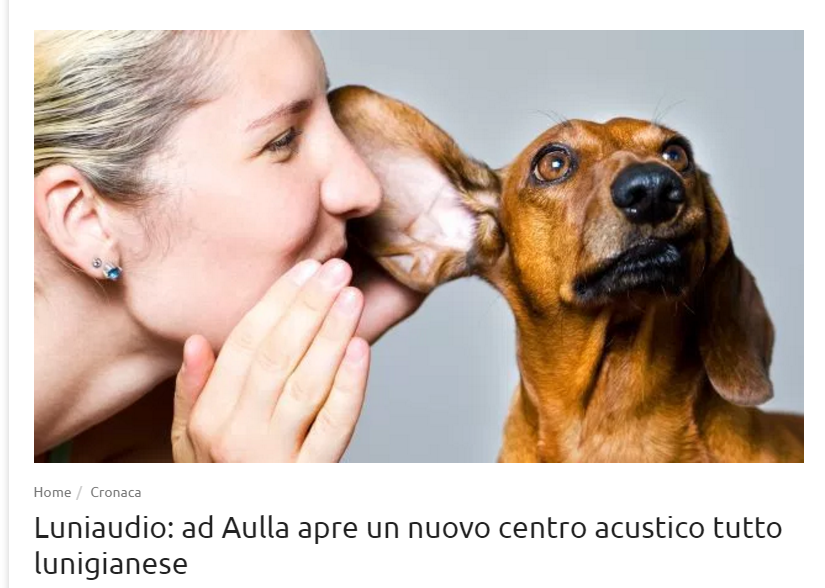 Luniaudio comunica la sua apertura con l'eco della Lunigiana articolo online che parla della nuova apertura del centro acustico Luniaudio in Aulla
